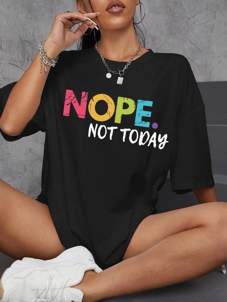 Ladies Oversized Nope Not Today Short Sleeves T Shirt Top 5 Ladies Oversized Nope Not Today Short Sleeves T Shirt Top - Image 5