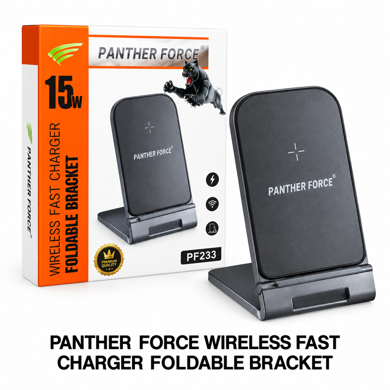 PANTHER FORCE 15W Wireless Fast Charger Foldable Bracket Stand 1 PANTHER FORCE 15W Wireless Fast Charger Foldable Bracket Stand
