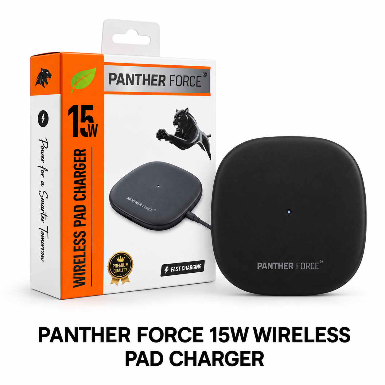 PANTHER FORCE 15W Wireless Pad Charger – Premium Slim Fast Charging 1 PANTHER FORCE 15W Wireless Pad Charger – Premium Slim Fast Charging