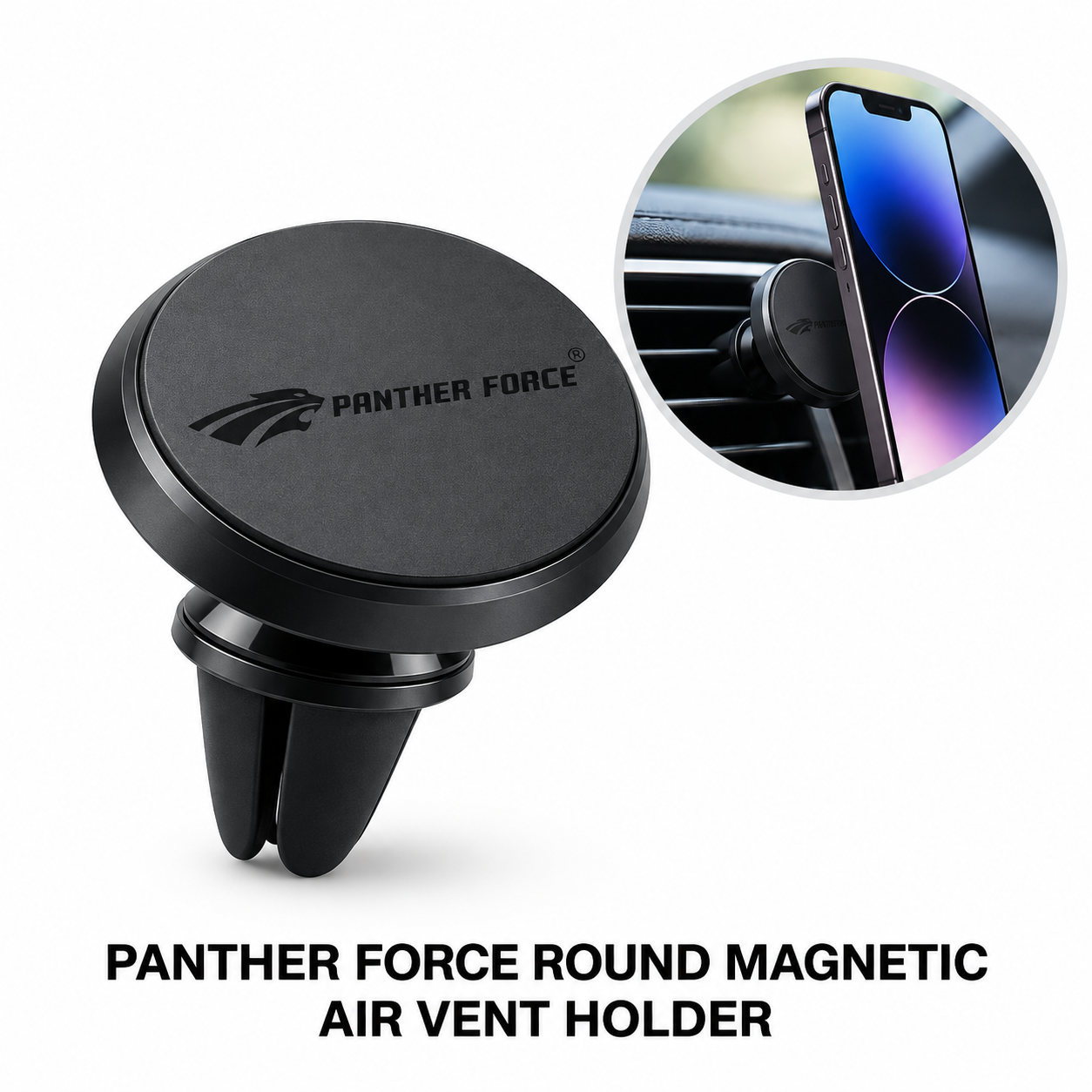 Panther Force Magnetic Car Phone Holder 360° Air Vent Mount Strong Phone Grip 1 Panther Force Magnetic Car Phone Holder 360° Air Vent Mount Strong Phone Grip